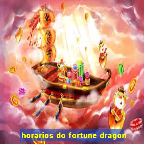 horarios do fortune dragon